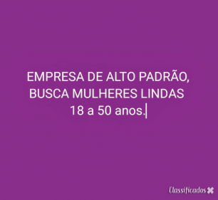 EMPRESA BUSCA MULHERES LINDAS+18